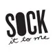 Sock It To Me