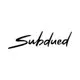 Subdued